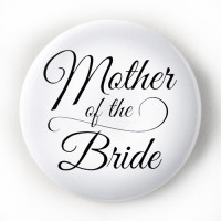 PBC-032 Mother of the Bride Button, 2-1/4"